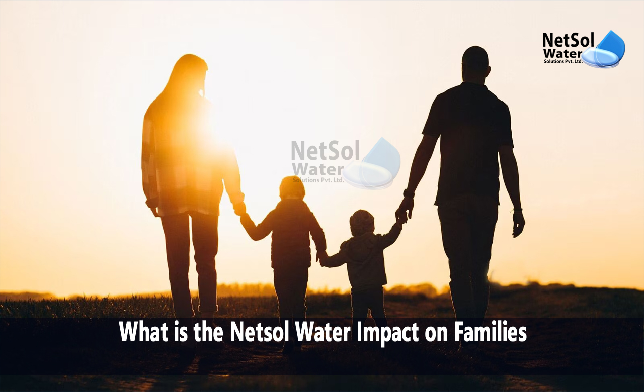 What is the Netsol Water Impact on Families, Netsol Water's Innovative Solutions