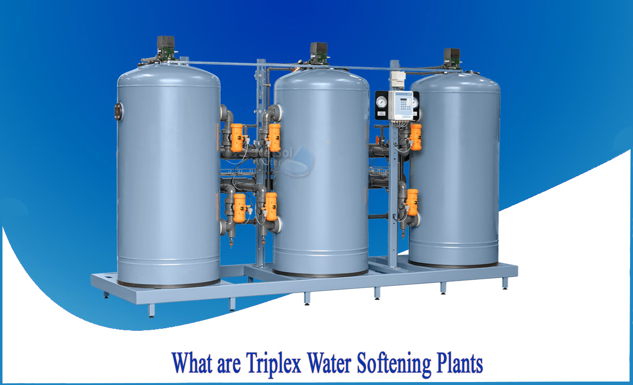 softening water, soft water, What are Triplex Water Softening plants