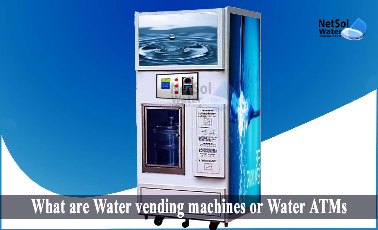 water atm machine price list, how does water atm work, What are Water vending machines