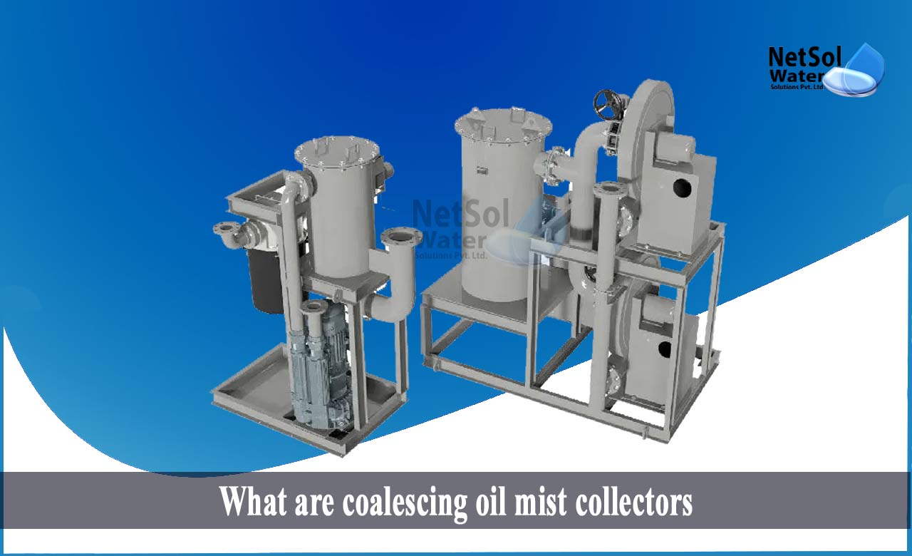 oil mist collector manufacturer, what is a coalescing agent, coalescing oil mist collectors