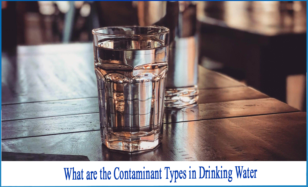 harmful chemicals presence in drinking water, what are the six categories of drinking water contaminants, most common contaminants in drinking water