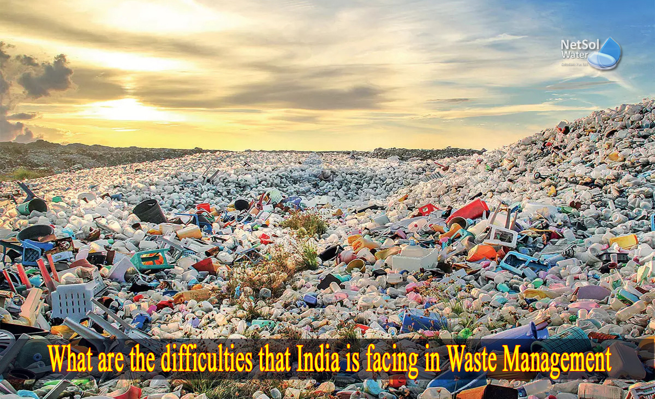 challenges in waste management in india, problems faced in waste management, waste management problems and solutions