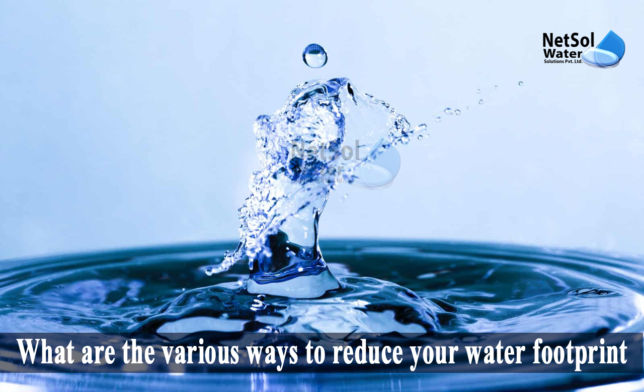 how to reduce water footprint, 5 ways to reduce your water footprint, how is water footprint calculated