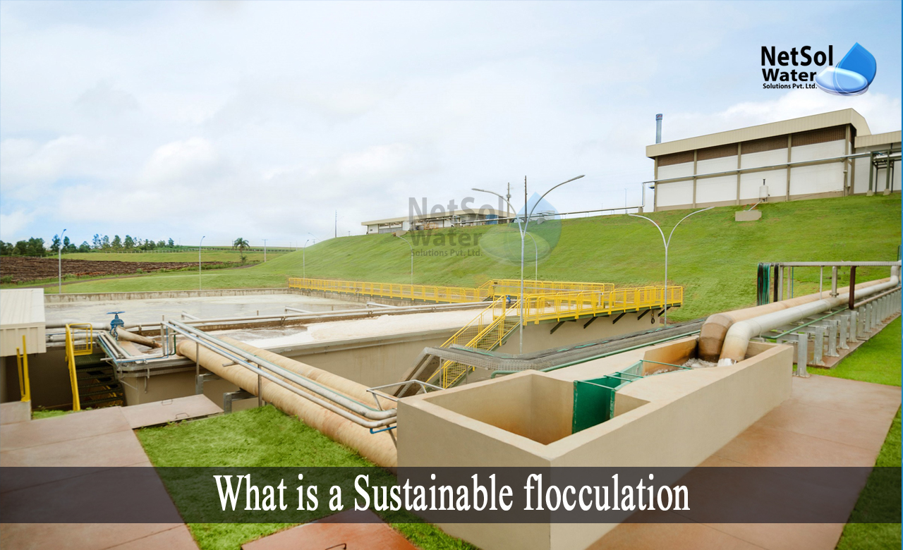 what is flocculation, environmental sustainability, wastewater treatment, water treatment plant