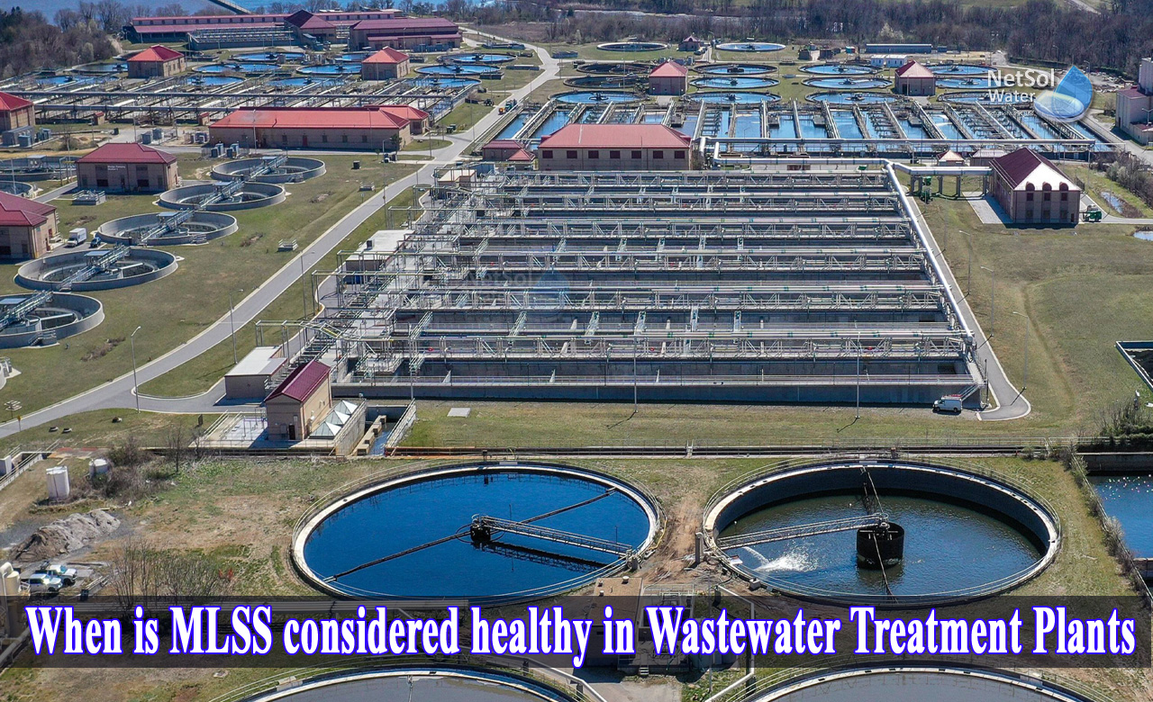 mlss range in aeration tank, what is mlss in wastewater treatment, mlss and mlvss