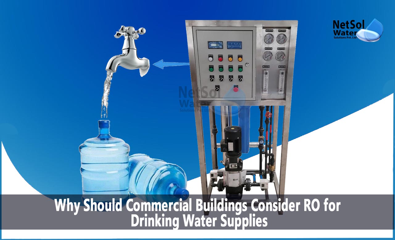 Commercial Building Consider RO for Drinking Water Supplies, Selecting the Right RO System