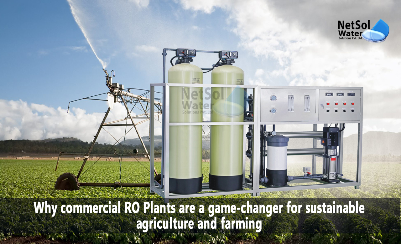 Commercial RO Plants change agriculture and farming for the better