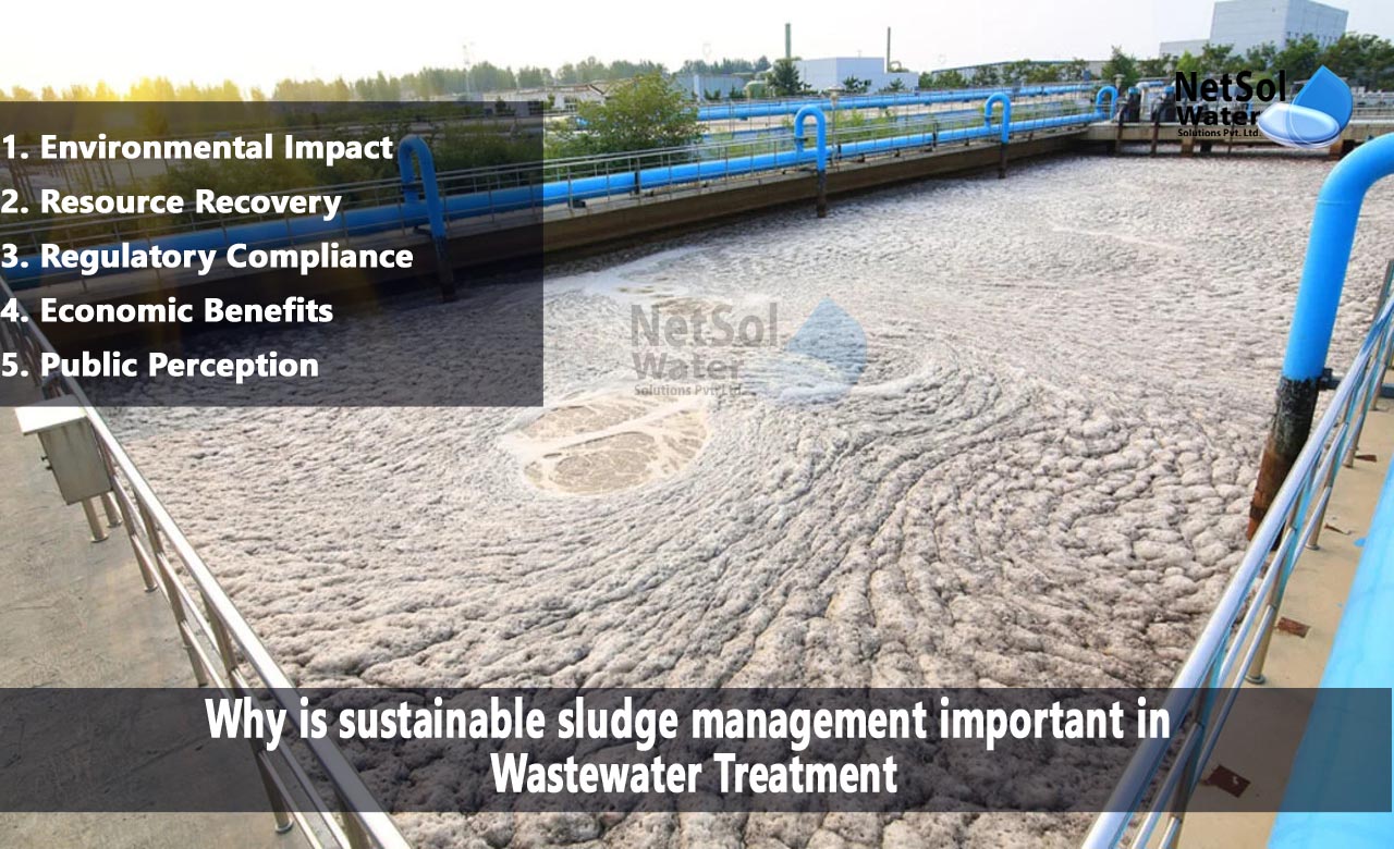  benefits of sludge management, sludge management important in Wastewater Treatment