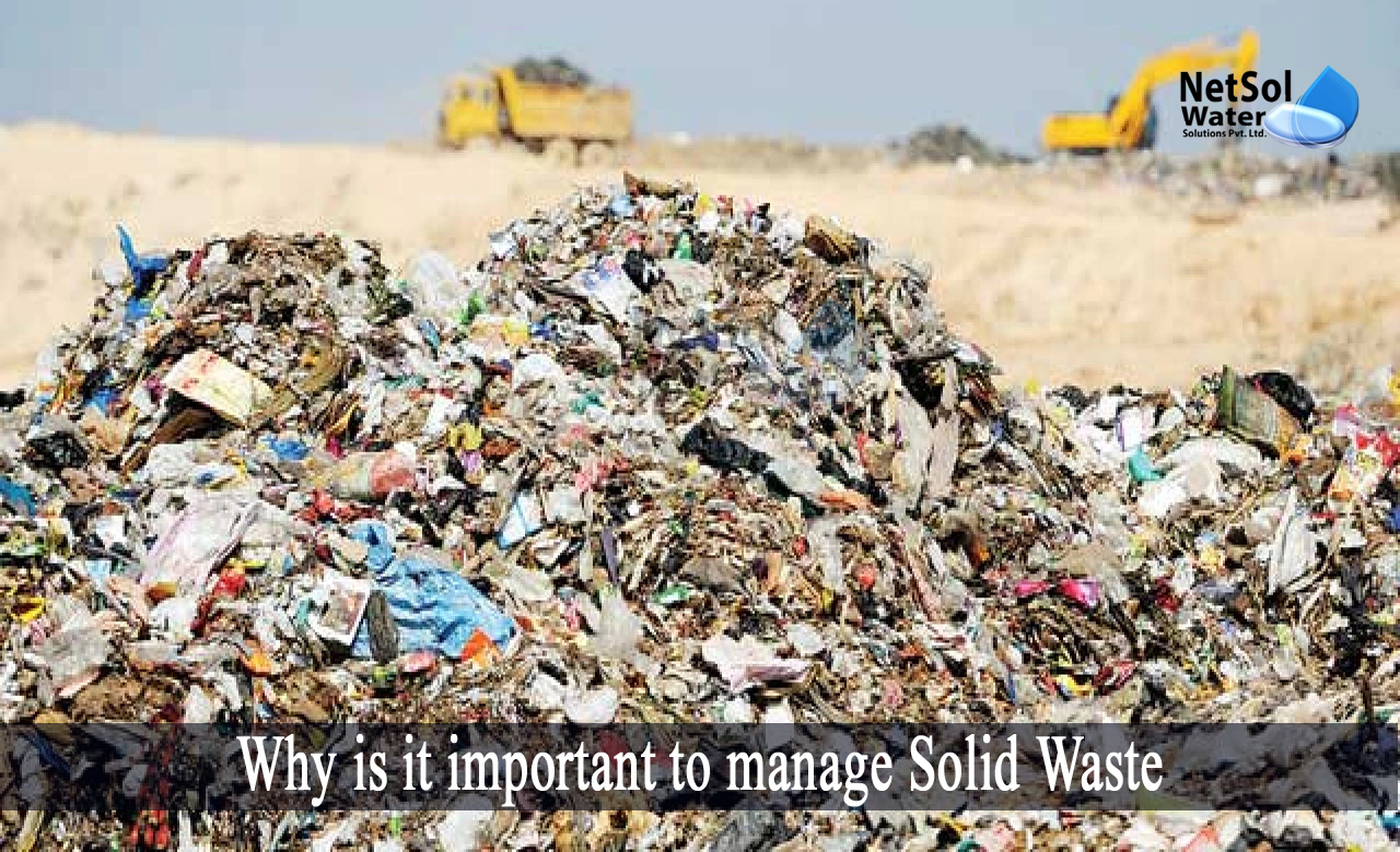 importance of solid waste management, importance of solid waste management to our environment, methods of solid waste management
