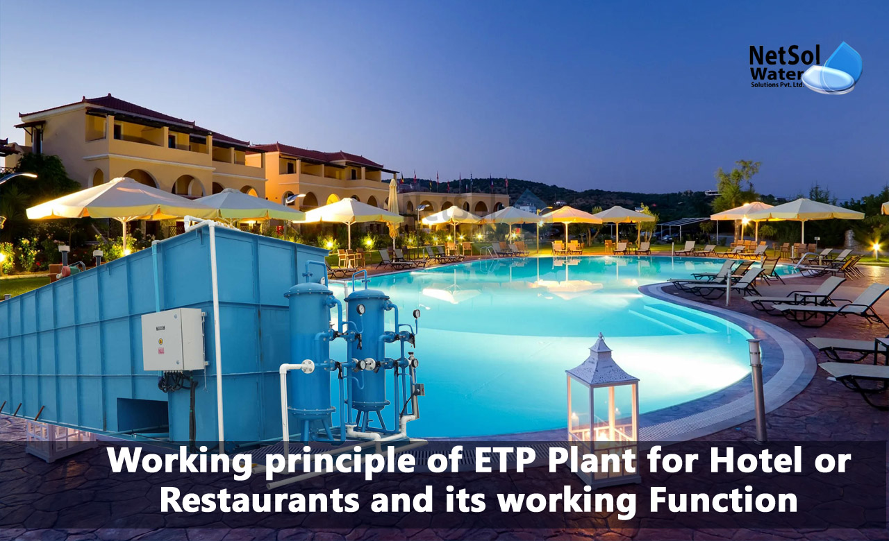 Process flow diagram and drawing of ETP plant, working principle of ETP Plant for Hotel or Restaurants
