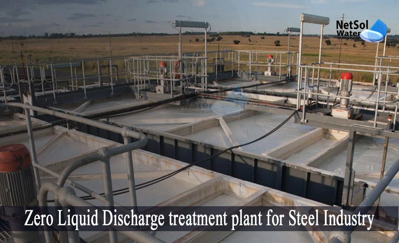 zero liquid discharge plant in india, zero liquid discharge wastewater treatment, Zero Liquid Discharge treatment plant for Steel Industry
